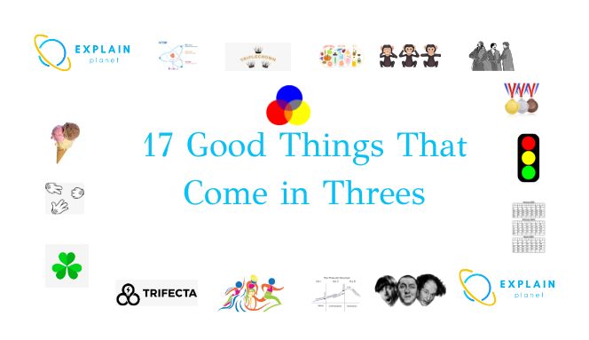 17-good-things-that-come-in-threes-with-details